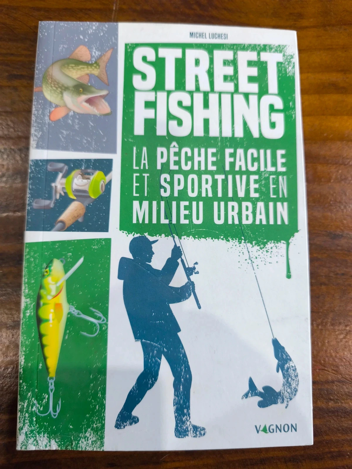 Street fishing